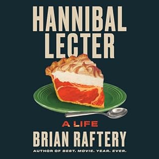 Hannibal Lecter Audiobook By Brian Raftery cover art