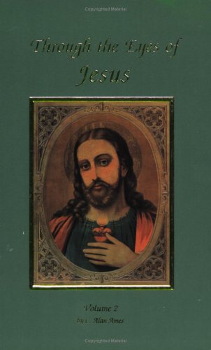 Through the Eyes of Jesus