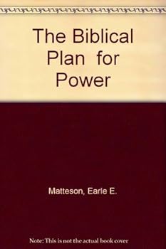 Paperback The biblical plan for power Book