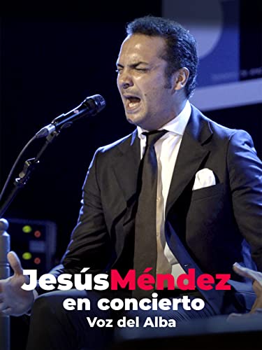 Jesús Méndez en concierto. Voz del Alba
