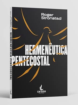 Hermenêutica Pentecostal