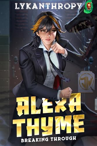Alexa Thyme: Breaking Through (English Edition)