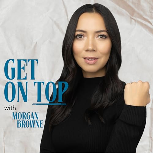 『Get On Top! with Morgan Browne』のカバーアート