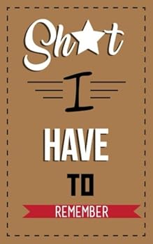 Paperback Password Book: Sh*t I Have to Remember: An Organizer for All Your Usernames, Passwords, Logins and Other Sh*t (Password Logbooks) Book