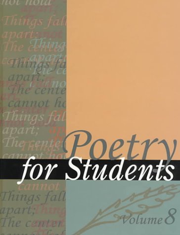 Poetry for Students (Poetry for Students, 8)
