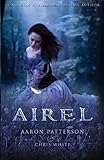 Airel: The Discovering (The Airel Saga, Book 2: Part 2-4)