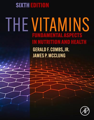 The Vitamins: Fundamental Aspects in Nutrition and Health (English Edition)