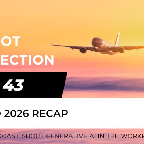 Ep 43 - Build 2026 Recap