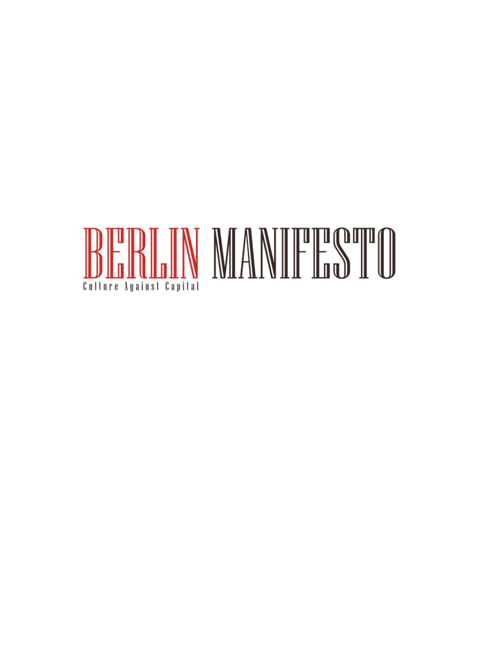 Berlin Manifesto: Culture Against Capital - Livre de critique sociale et de politique culturelle