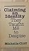 Claiming an Identity They Taught Me to Despise