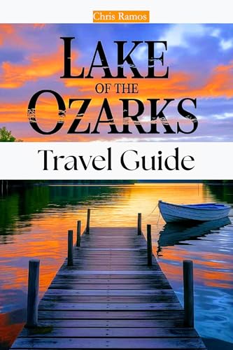 Lake Of The Ozarks Travel Guide