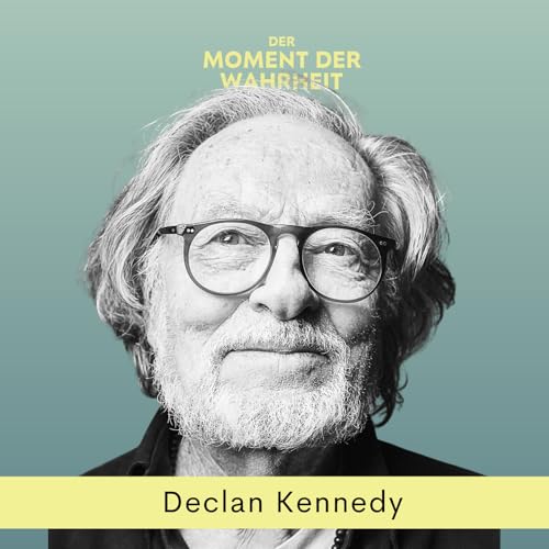 Der Moment der Wahrheit mit Declan Kennedy, Europäischer Permakultur-Pionier