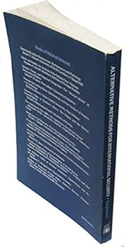 Paperback Alternative Methods for International Security Book