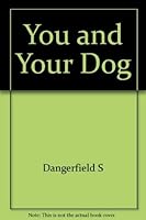 You and Your Dog B0007DYSDU Book Cover