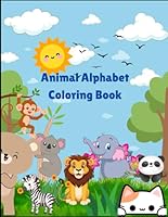 Animal Alphabet Coloring Book B0F5RP6VGF Book Cover