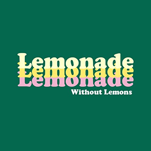Lemonade Without Lemons Titelbild