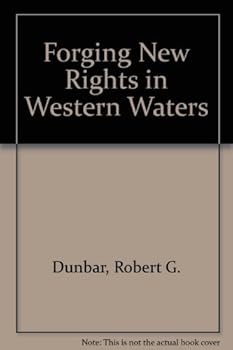 Hardcover Forging New Rights in Western Waters Book