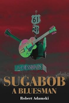 Paperback SUGABOB, A BLUESMAN, the novel Book