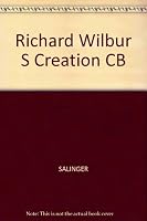 Richard Wilbur's Creation (Women and Culture Series) 0472063480 Book Cover