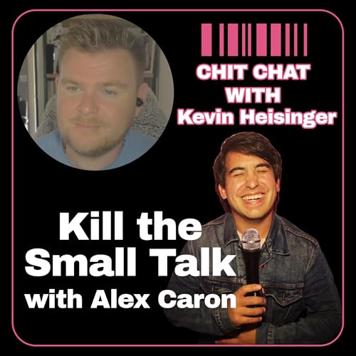 『Comedy, Bad Movies & The Reality of LA Stand-Up ( Guest: Kevin Heisinger )』のカバーアート