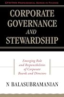 Corporate Governance and Stewardship: Emerging Role and Responsibilities of Corporate Boards and Directors 0071321365 Book Cover