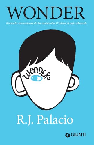 Wonder (edizione italiana) (A Wonder Story Vol. 1) (Italian Edition)