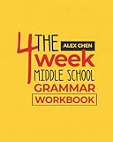 The 4-Week Middle School Grammar Workbook: Quick, Fun, and Easy Daily Practices and Games