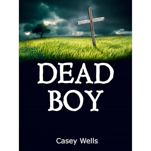 Dead Boy by Casey Wells episode artwork
