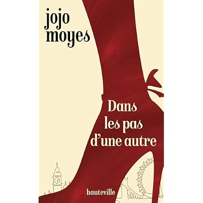 Dans les pas d'une autre