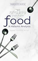 Food: A Halachic Analysis 195237006X Book Cover