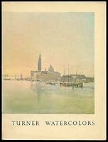 Turner Watercolors from the British Museum B000H4MENA Book Cover