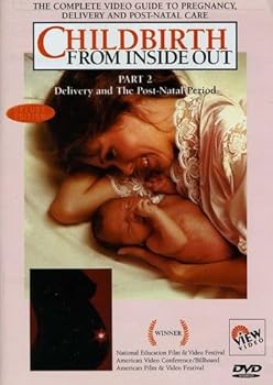 DVD CHILDBIRTH From Inside Out (Part 2: Delivery and the Post-Natal Period) Book