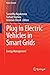 Produktbild Plug In Electric Vehicles in Smart Grids: Energy Management (Power Systems)