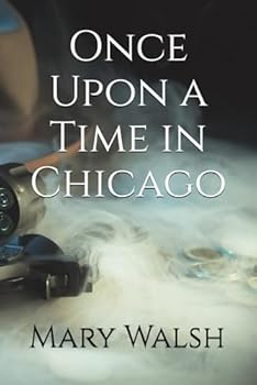 Paperback Once Upon a Time in Chicago Book