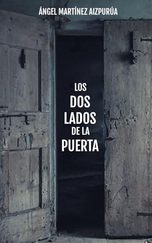 Los dos lados de la puerta