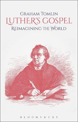 Buy Luther's Gospel: Reimagining the World — BookShops.in