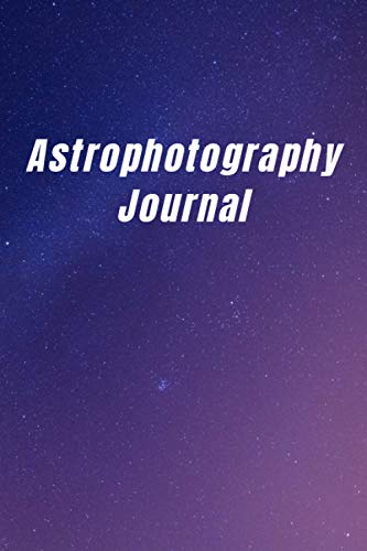 20 Best Astrophotography Books of All Time - BookAuthority