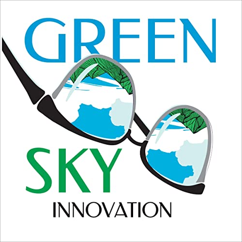 Green Sky Innovation by Liam Savage episode artwork