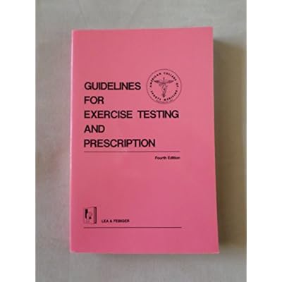 Guidelines for Exercise Testing and Prescription