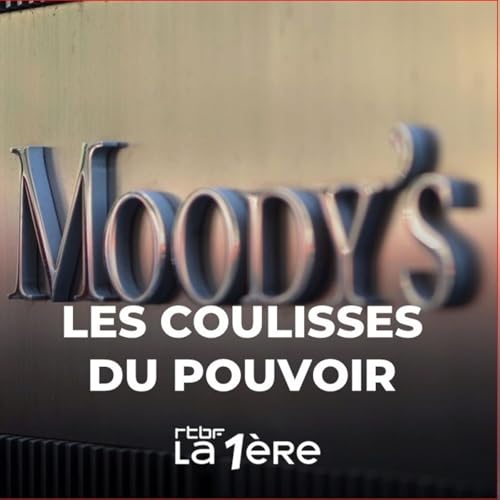 Moody&rsquo;s blues pour la Belgique