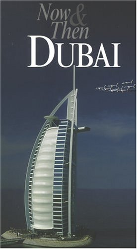Now & Then Dubai (Our Earth)