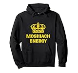 Moshiach Energy Chabad Lubavitch Moshiach Now Jewish Faith Pullover Hoodie