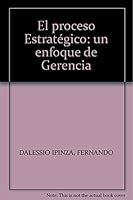 EL PROCESO ESTRATÉGICO: UN ENFOQUE DE GERENCIA 970261290X Book Cover