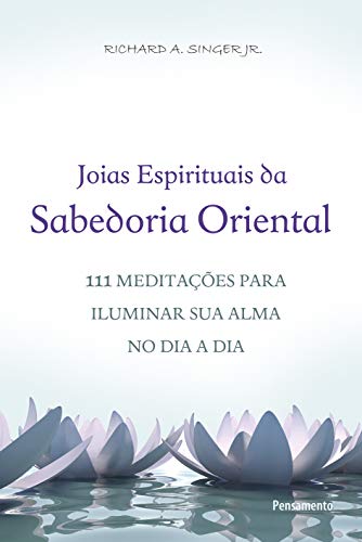Joias espirituais da sabedoria oriental: