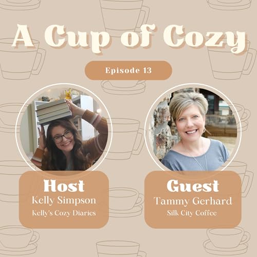 Episode 13 - Coffee, Books, and Community with Tammy Gerhard