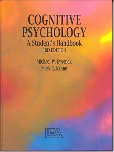 Cognitive Psychology: A Student's Handbook