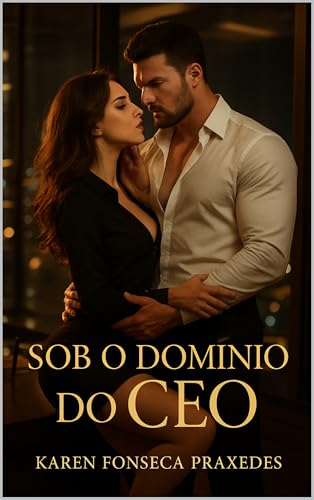 Sob o Domínio do CEO