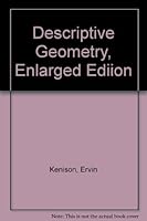 Descriptive Geometry, Enlarged Ediion B000XPNTDM Book Cover