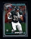 2024 Topps Chrome #252 Will Shipley NMMT (RC) Eagles