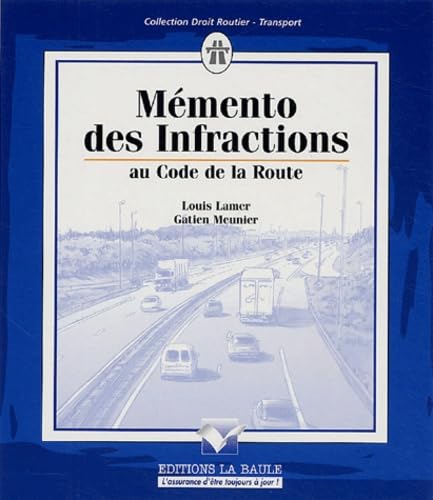 Mémento des Infraction au code de la Route